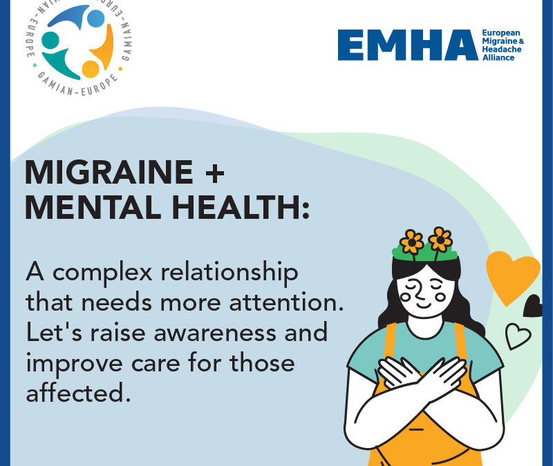 GAMIAN-Europe and European Migraine and Headache Alliance Explores the Hidden Link Between Migraines and Mental Health